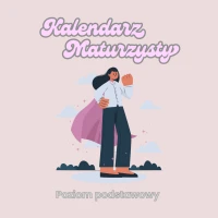 Kalendarz maturzysty - poziom podstawowy 2